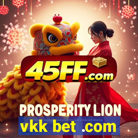 vkk bet .com